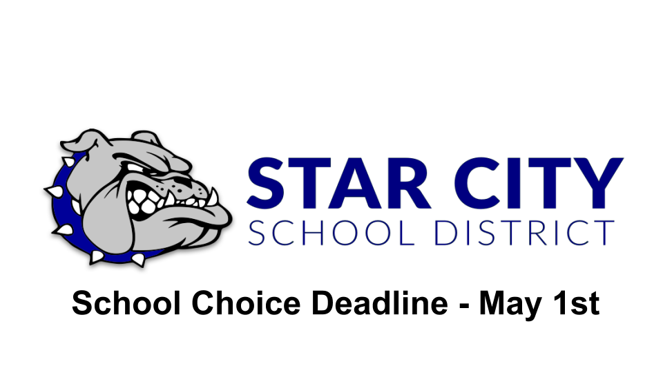School Choice at Star City School District